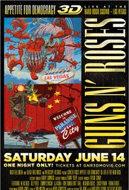 Guns N’ Roses Appetite for Democracy 3D Live at Hard Rock Las Vegas