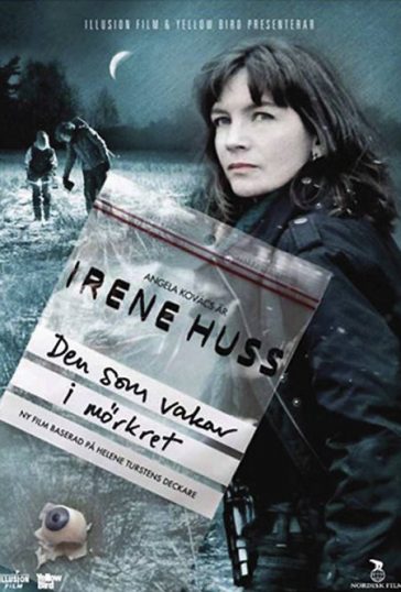 Irene Huss – Den som vakar i mörkret