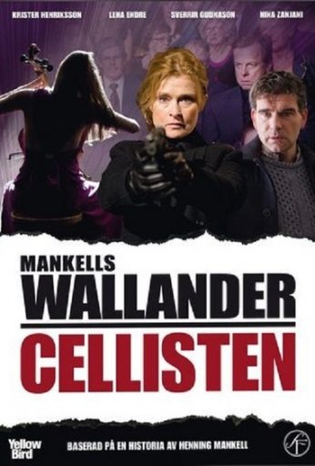 Wallander 18: Cellisten