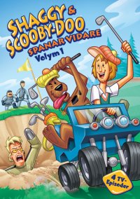 Shaggy & Scooby-Doo: Spanara vidare vol 1