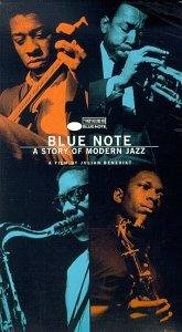 Blue Note – A Story of Modern Jazz