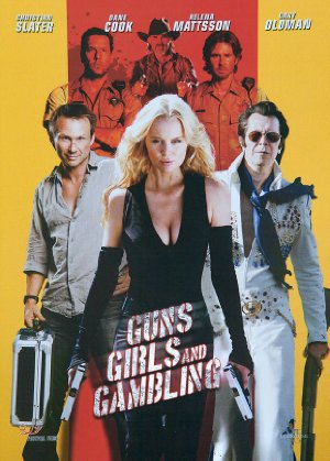 Guns & Girls (Guns, Girls and Gambling)