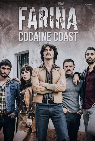 Fariña Cocaine Coast