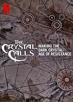 The Crystal Calls – Making the Dark Crystal: Age of Resistance