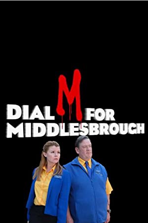 Dial M For Middlesbrough