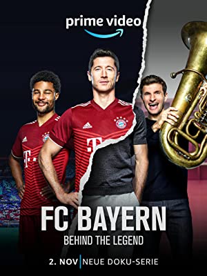 FC Bayern – Behind the Legend