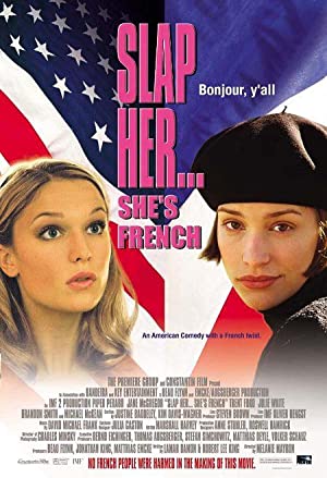 Slap Her, She’s French!