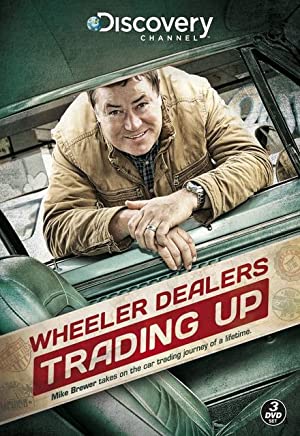 Wheeler Dealers: Trading Up