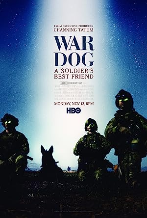 War Dog: A Soldier’s Best Friend