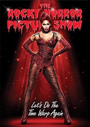 The Rocky Horror Picture Show: Lets Do the Time Warp Again