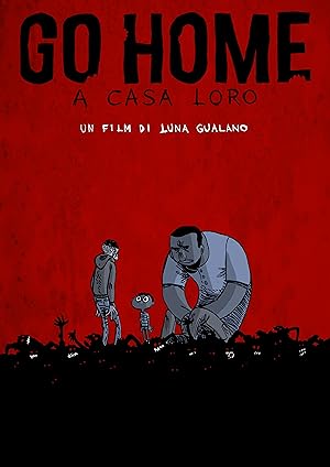 Go Home – A casa loro